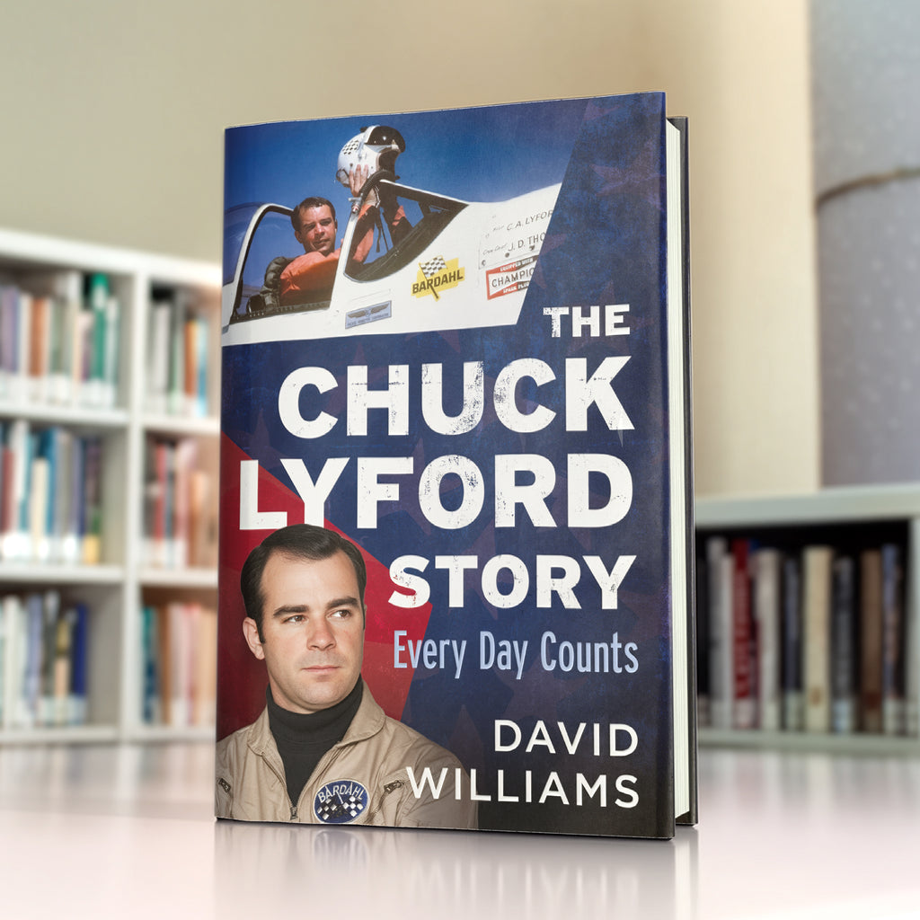 Book titled 'The Chuck Lyford Story: Every Day Counts' by David Williams with a background of bookshelves. Published by America Through Time, an imprint of Sutton Publishing Inc.