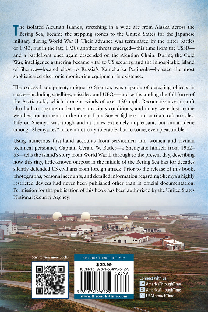 Shemya: America's Cold War Sentinel (new edition)
