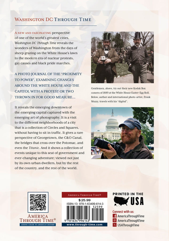 Back cover of a book titled 'Washington DC Through Time' with text and images.