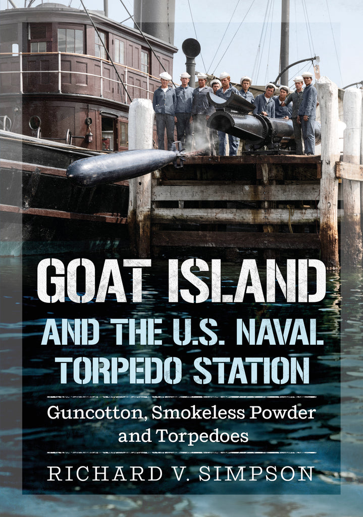 Book cover of 'Goat Island and the U.S. Naval Torpedo Station' with a historical scene of sailors on a dock.