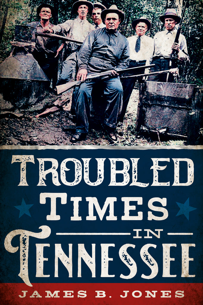 Troubled Times in Tennessee