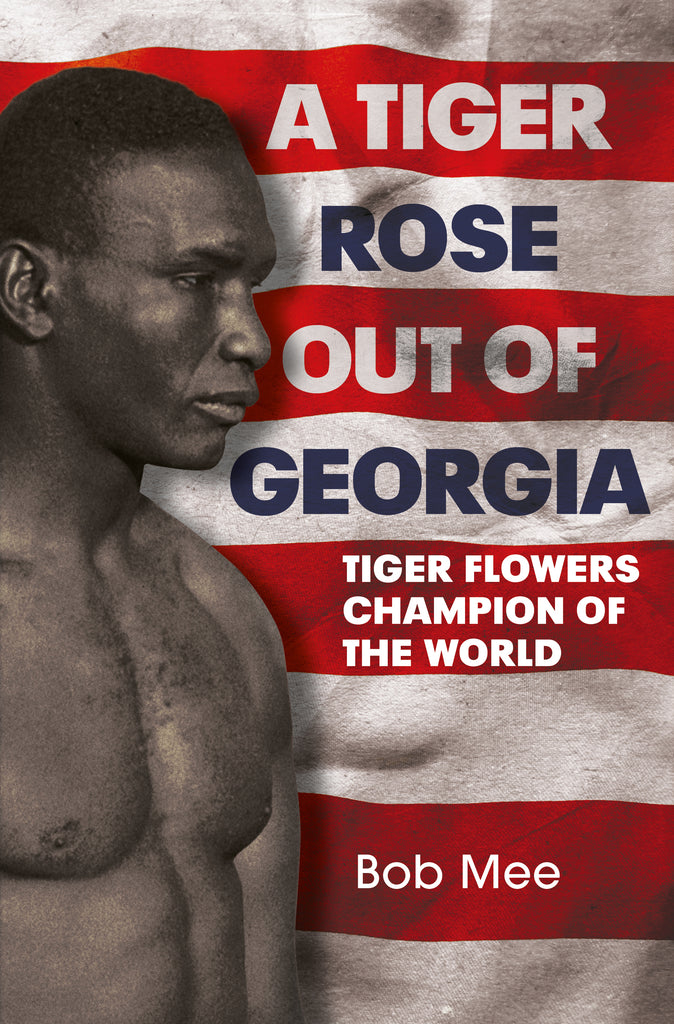 A Tiger Rose Out of Georgia: The First Black Middleweight Champion of the World