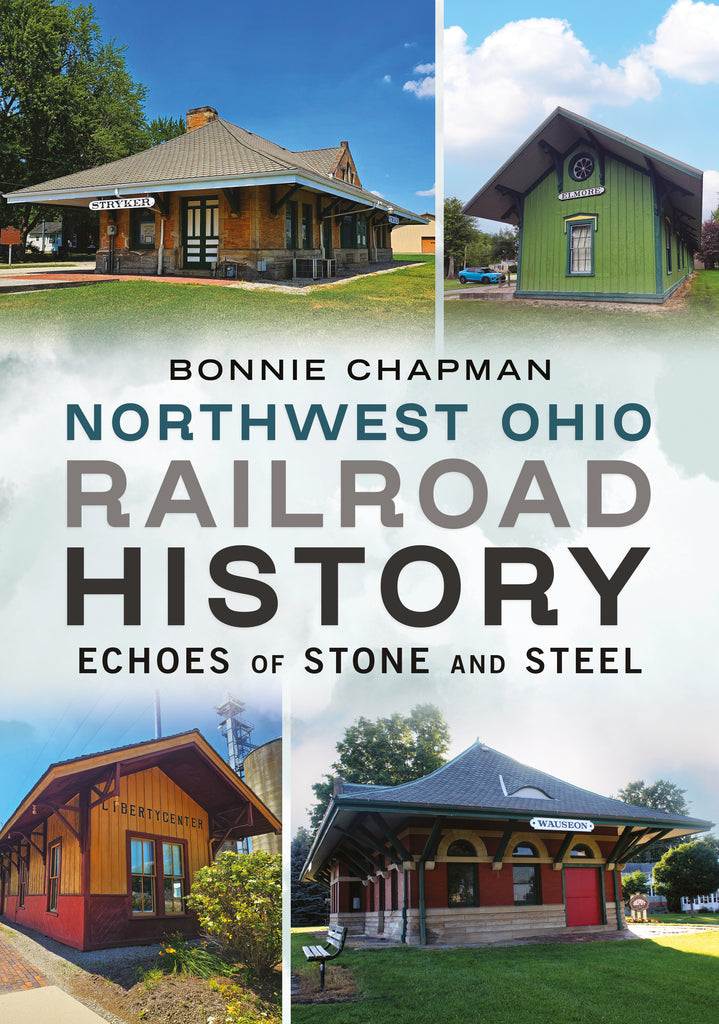 Book cover of 'Northwest Ohio Railroad History' with images of train stations.