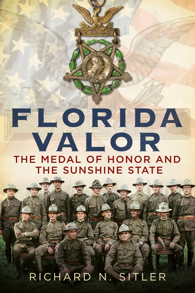 Book cover of 'Florida Valor' featuring a group of soldiers and a medal of honor against a starry background.
