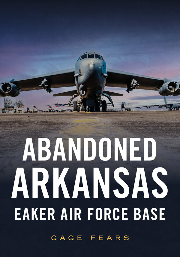 Abandoned Arkansas: Eaker Air Force Base
