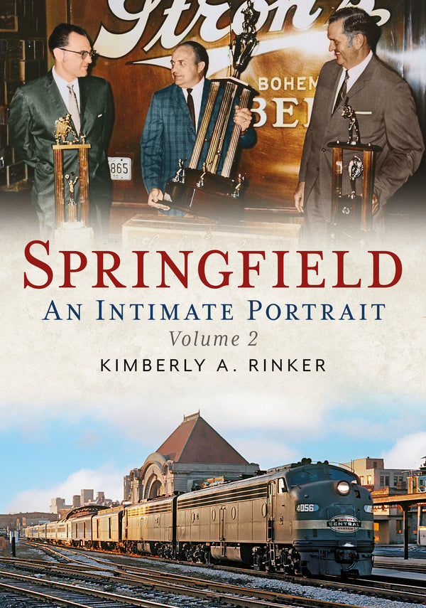 Springfield: An Intimate Portrait, Volume II