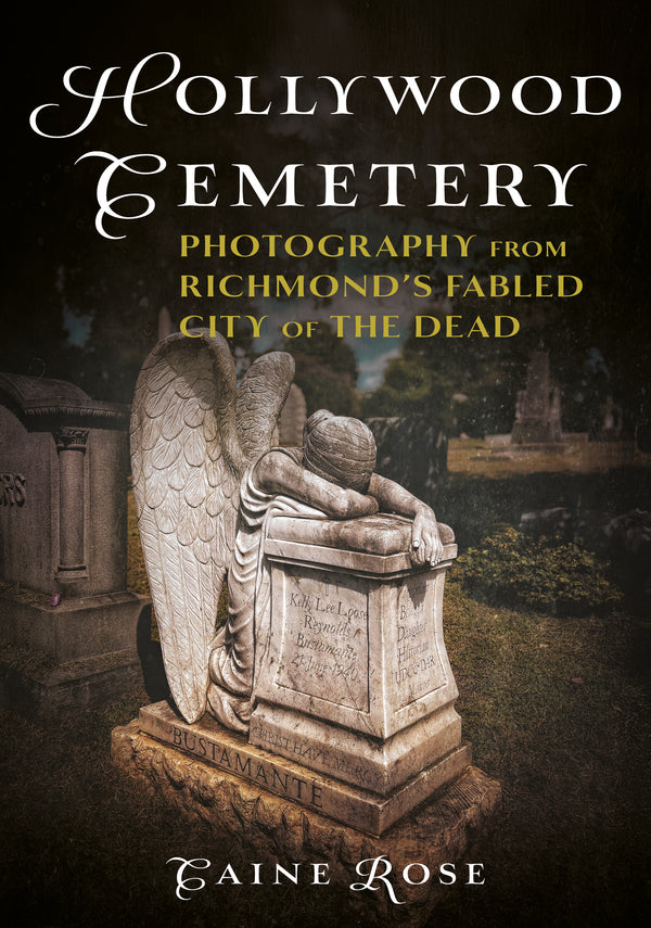 Book cover of 'Hollywood Cemetery' with an angel statue on a dark background