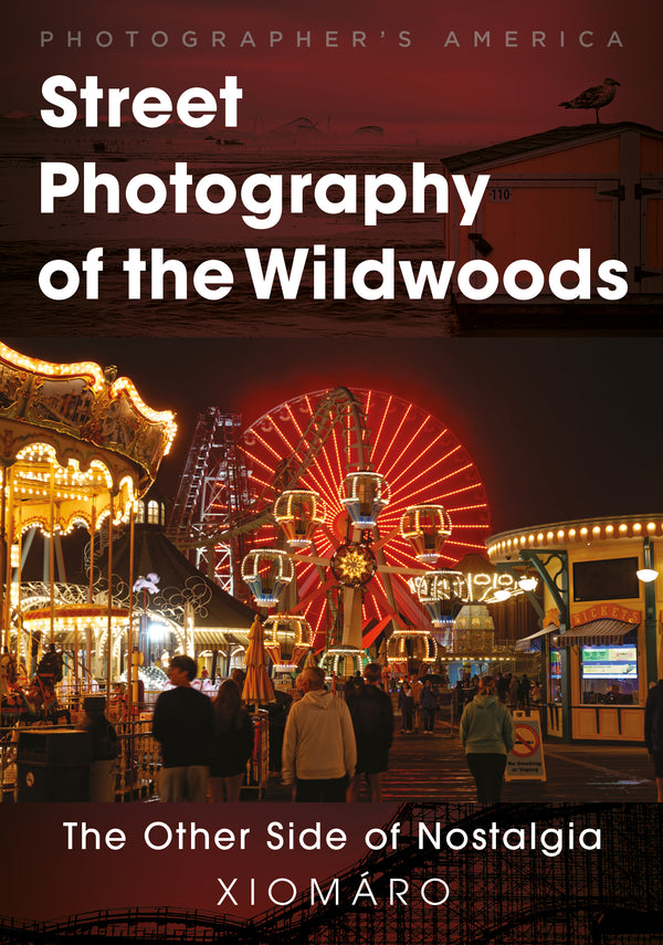 Ferris wheel and carousel at night with people around, text overlay 'Street Photography of the Wildwoods' by Xiomóaro.