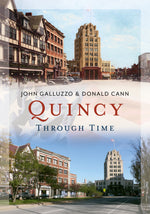 Quincy Through Time (new edition)