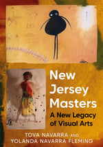 New Jersey Masters: A New Legacy of Visual Arts