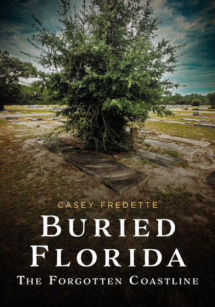 Buried Florida: The Forgotten Coastline