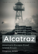 Cover of 'Alcatraz' book with a lighthouse and prison building on a foggy background.