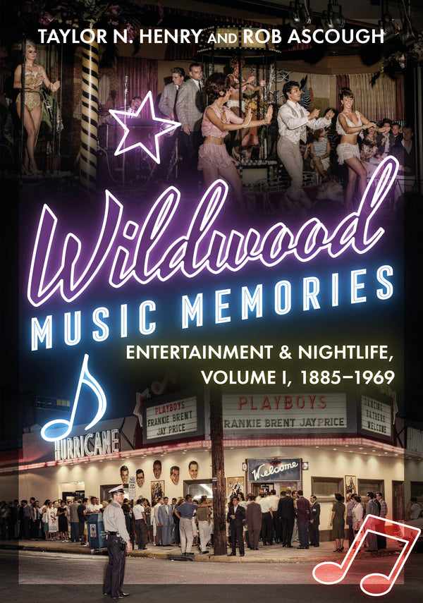 Discover the Wildwoods' rich music history from 1885–1969. Journey through iconic venues, legendary artists, and the rise of rock & roll in Volume I.