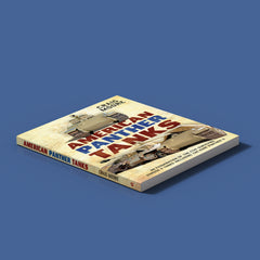 American Panther Tanks: An Examination of the Five Surviving Panzer V Tanks Including the Rare Panther II