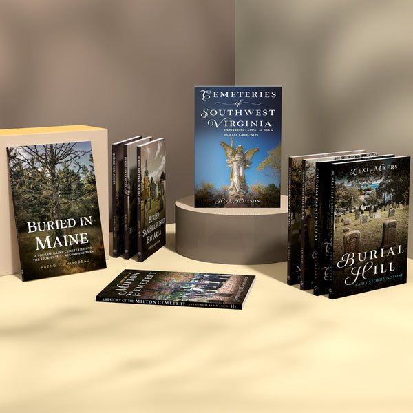Collection of books on cemeteries and burial sites displayed against a neutral background. Published by America Through Time - an American book publishing house that specializes in local history books.