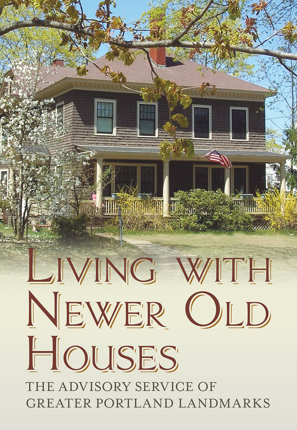 Living with Newer Old Houses