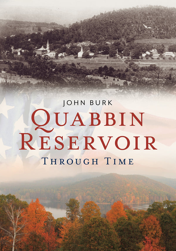 Quabbin Reservoir Through Time