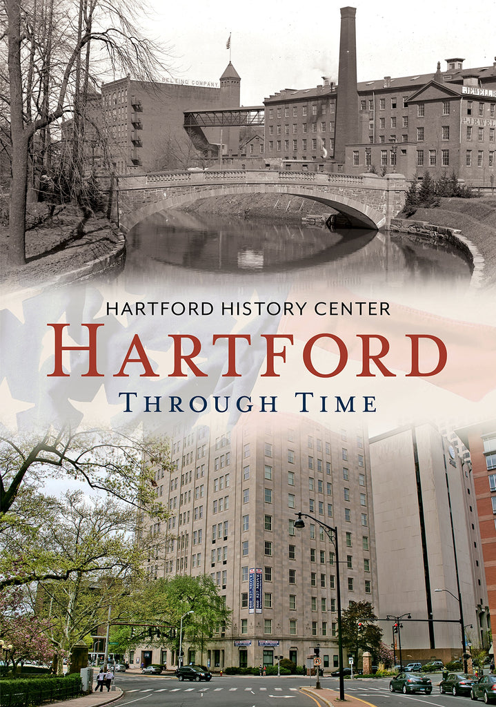 Hartford Through Time