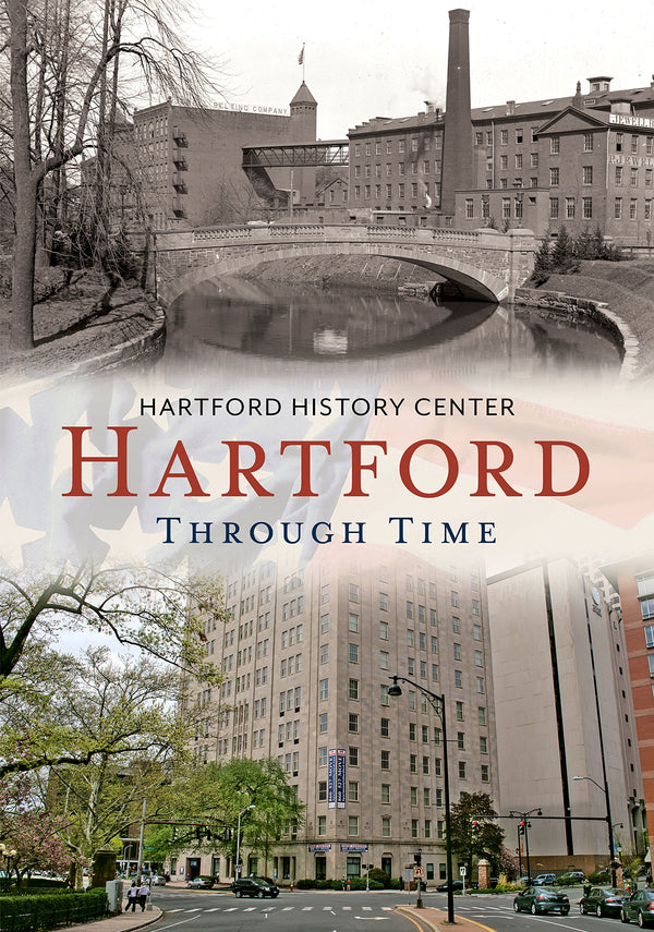Hartford Through Time
