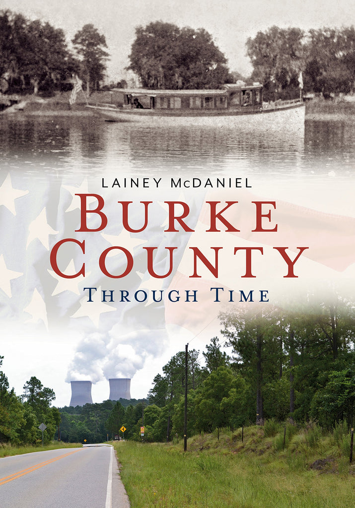 Burke County Through Time