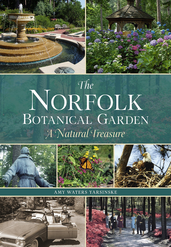 Norfolk Botanical Garden: A Natural Treasure