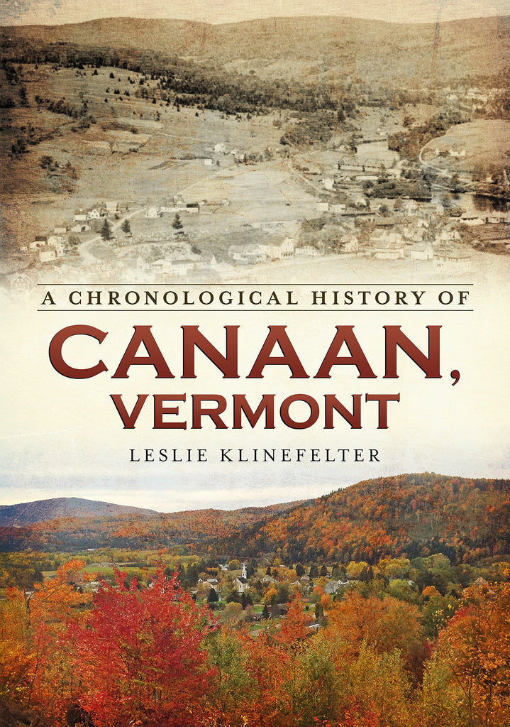 A Chronological History of Canaan, Vermont