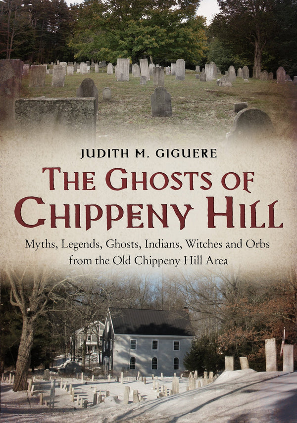Cover of the book 'The Ghosts of Chippeny Hill' showing a cemetery and an old house with a cloudy sky in the background.