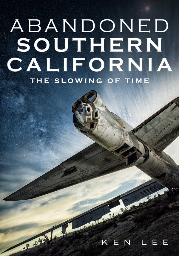 Abandoned Southern California: The Slowing of Time
