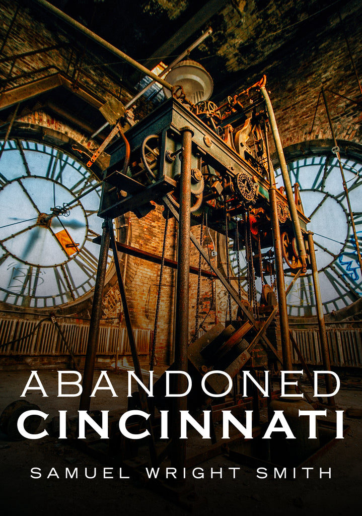 Abandoned Cincinnati