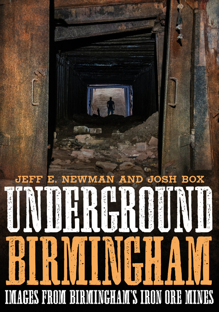Underground Birmingham: Images from Birmingham’s Iron Ore Mines