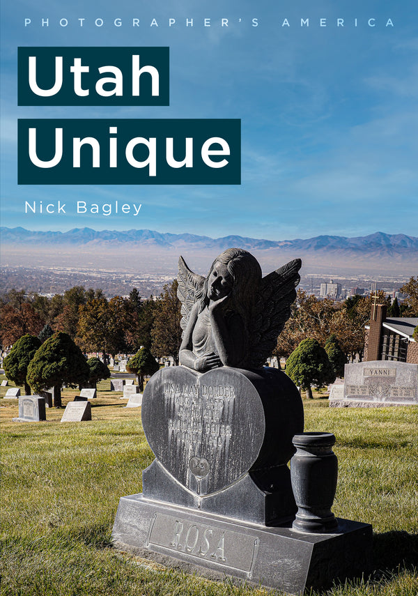 Photographer’s America: Utah Unique