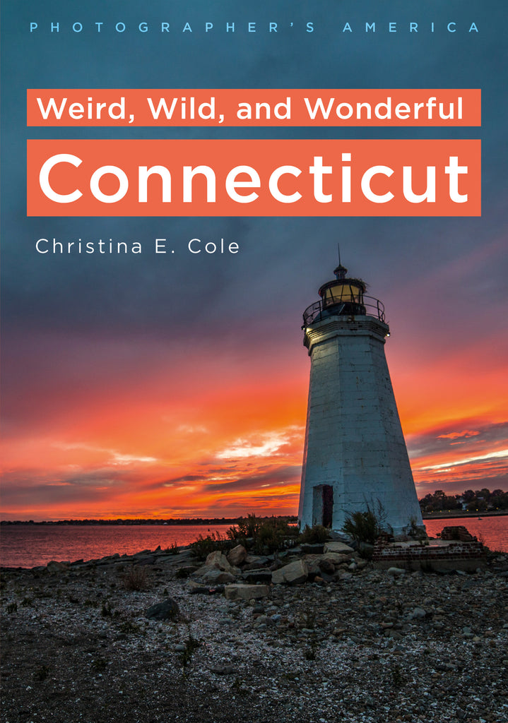 Photographer's America: Weird, Wild, and Wonderful Connecticut