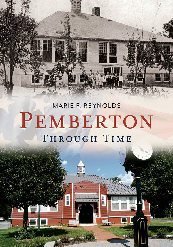Pemberton Through Time
