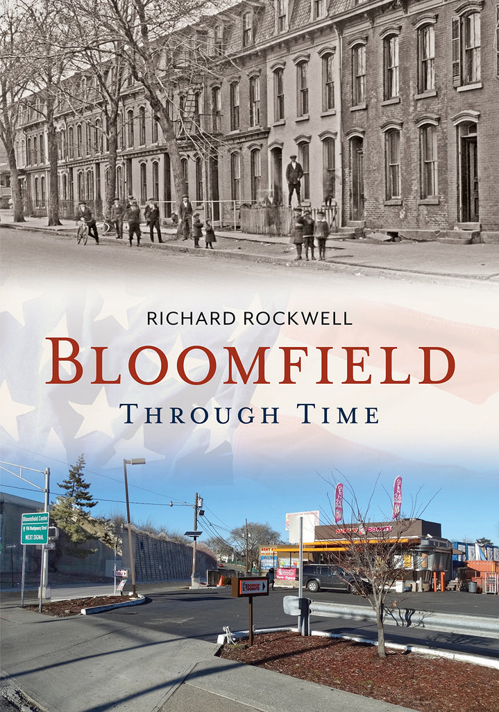 Bloomfield Through Time