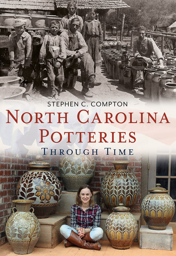 North Carolina Potteries Through Time