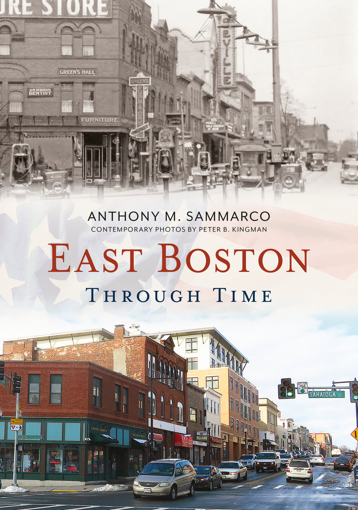 East Boston Through Time