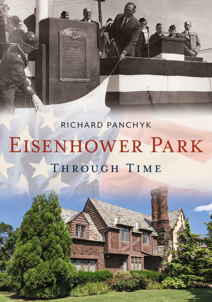 Eisenhower Park Through Time