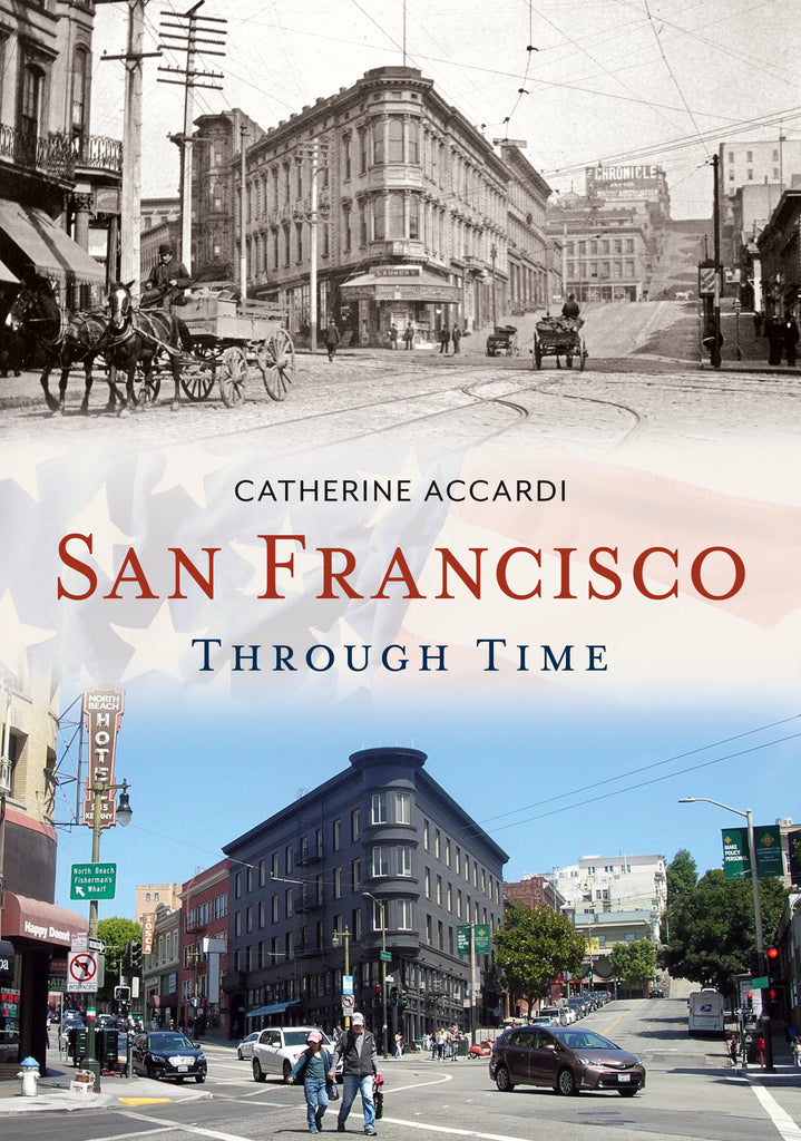 San Francisco Through Time