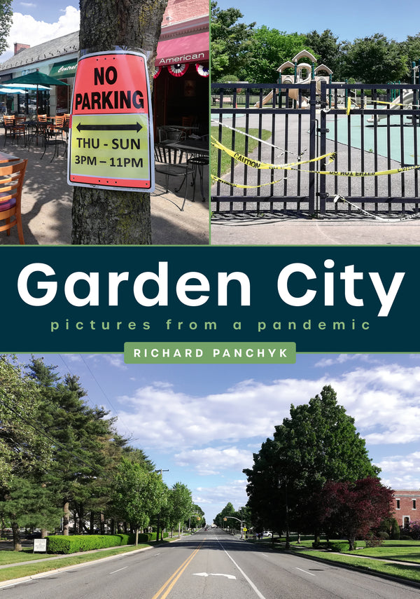 Garden City: Pictures From a Pandemic
