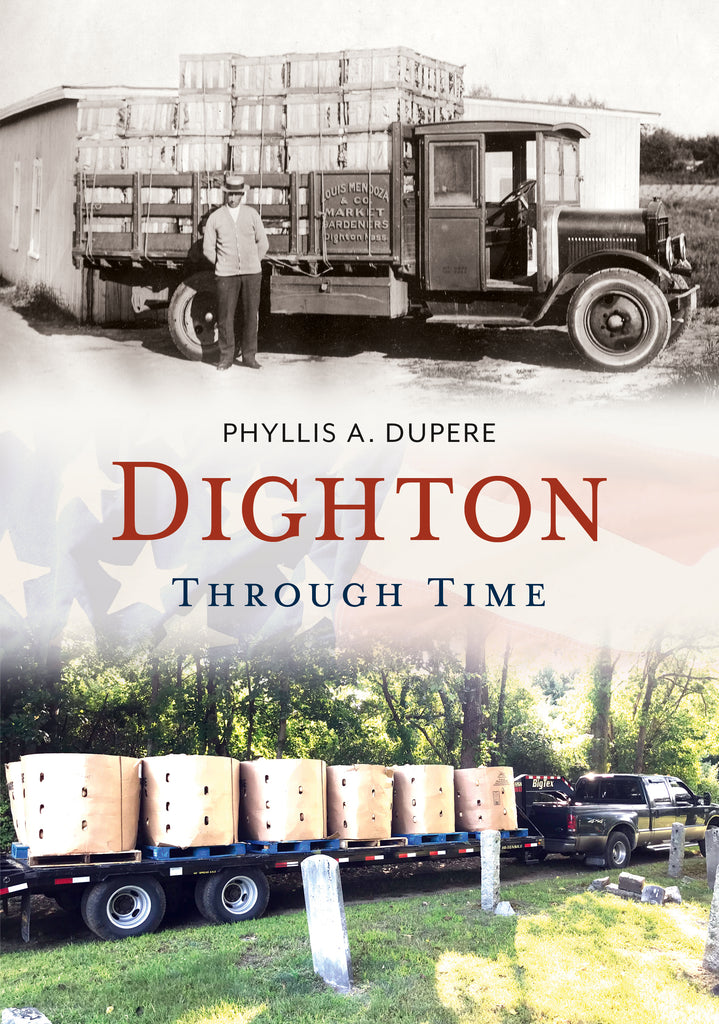 Dighton Through Time